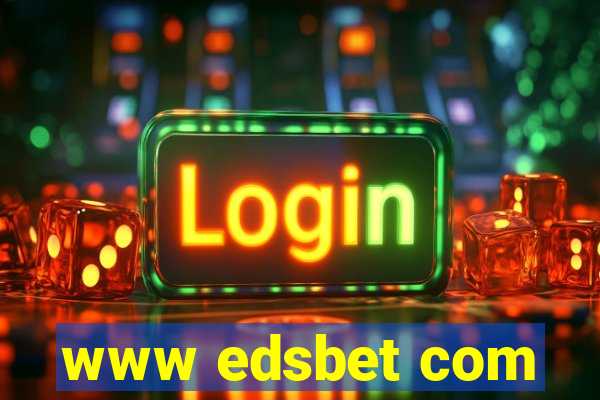 www edsbet com